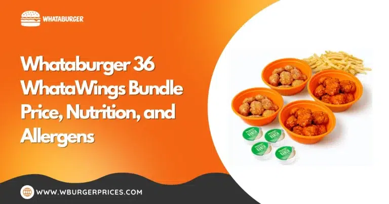 Whataburger 36 WhataWings Bundle Price, Nutrition, and Allergens