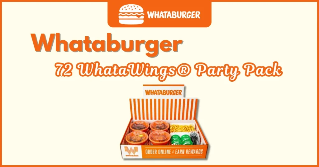 Whataburger 72 WhataWings Party Pack Price Nutrition, and Allergens