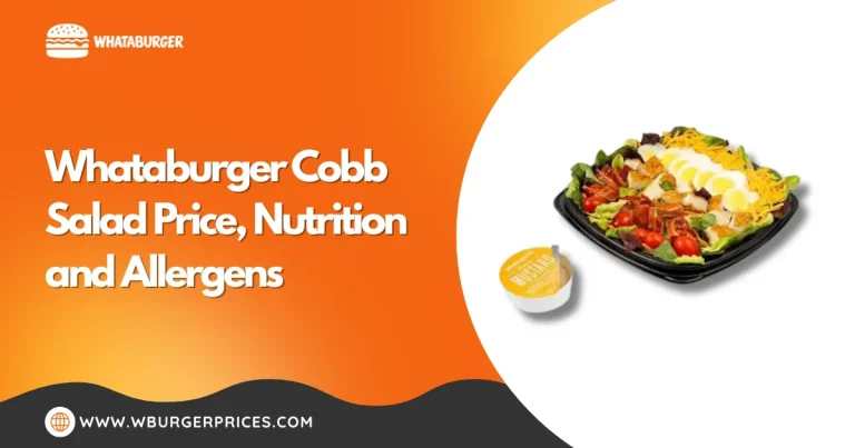 Whataburger Cobb Salad Price, Nutrition & Allergens