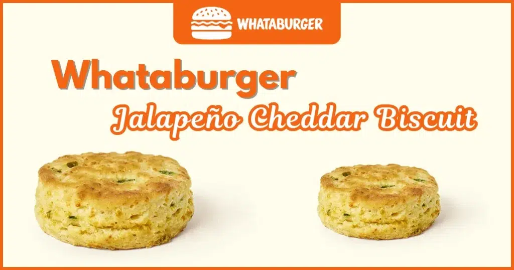 Whataburger Jalapeño Cheddar Biscuit Price Nutrition and Allergens