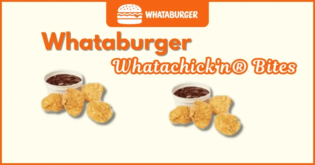 Whataburger Whatachickn Bites 4 Piece Price Nutrition and Allergens